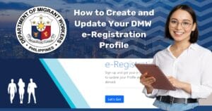 How to Create and Update Your POEA/ DMW e-Registration Profile ...