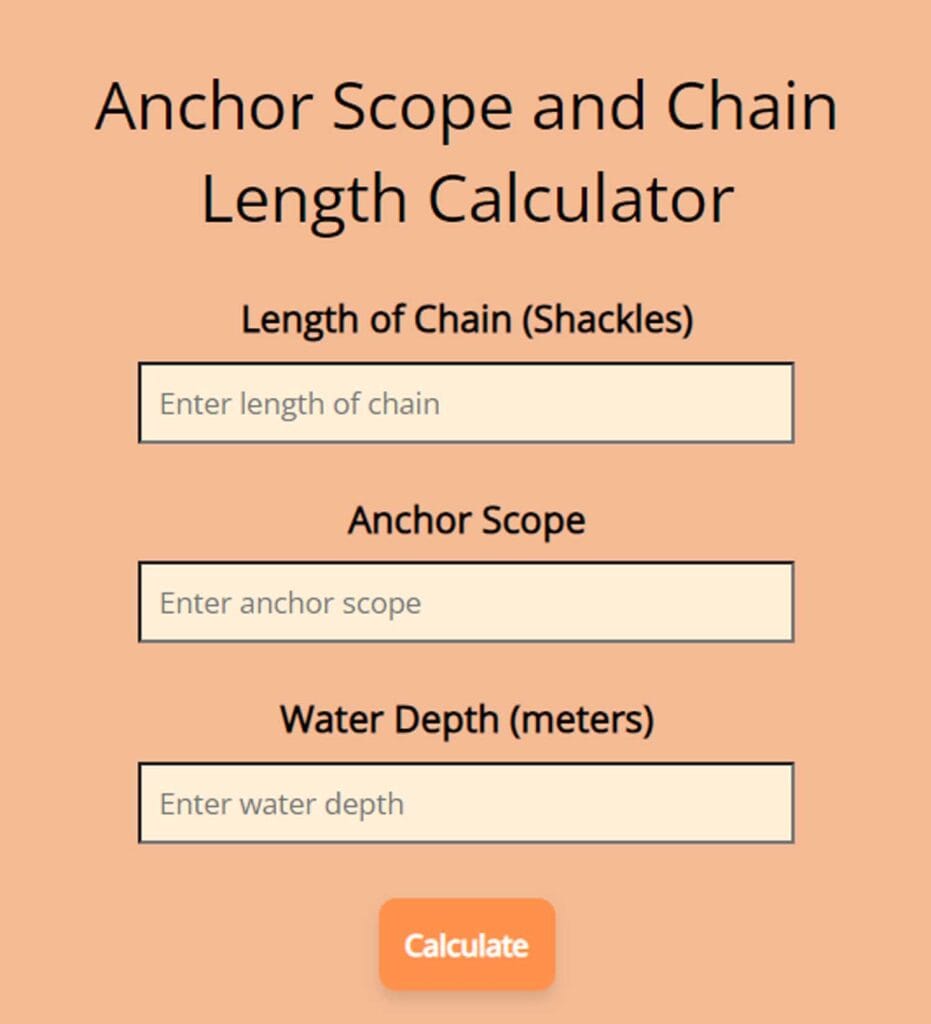 A converter/ calculator for finding the scope of the anchor, length of chain, and/ or water depth depending on two given values.